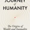 «Подорож людства. Витоки багатства і нерівності» Одед Ґалор Скачати (завантажити) безкоштовно книгу pdf, epub, mobi, Читати онлайн без реєстрації